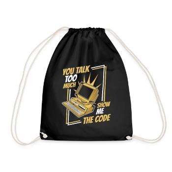 Tu parles trop Montrez-moi le développeur de code - Sac de sport léger - noir - Devant