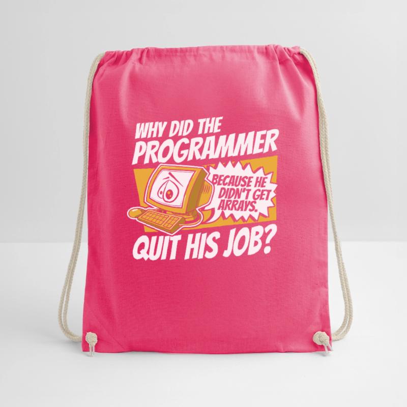 Why Did Programmer Quit Job Developer Coder Drawstring Bag