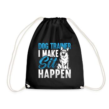 Animal Trainer Dog Trainer I Make Sit Dog Training - Turnbeutel - Schwarz - Vorne