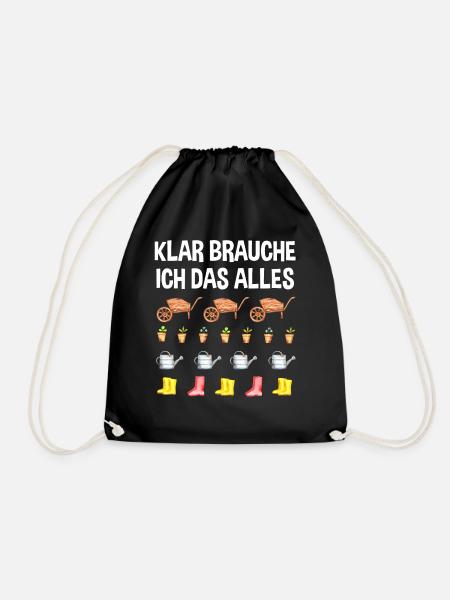 Garten Lustiger Spruch Hobby Gärtner Geschenkidee - Turnbeutel - Schwarz