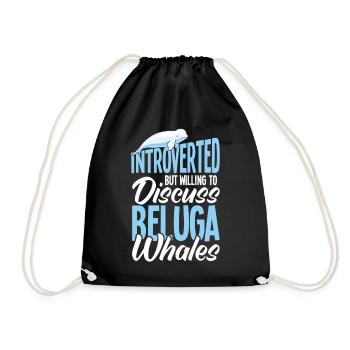 Beluga Whale Beluga Whale Whale Watching Dolphin Dolphin - Drawstring Bag - black - Front