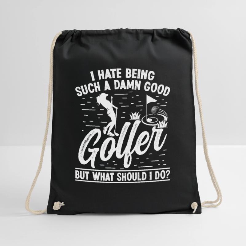 I hate being such a damn good Golfer Drawstring Bag