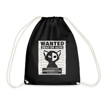 Wanted Dead Or Alive Physics Schrödingers Cat - Turnbeutel - Schwarz - Vorne