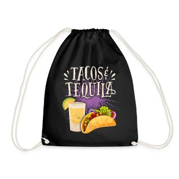 Tacos, Spruch mit Tequila-Drink Mexikanische Küche - Turnbeutel - Schwarz - Vorne