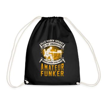 Amateurfunker unmöglich Hobbyfunker - Turnbeutel - Schwarz - Vorne