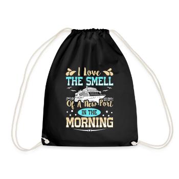 The Smell Of A New Port In The Morning Ship Cruise - Drawstring Bag - black - Front