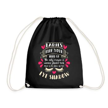 Makeup Artist Ladies Keep Your Head Up Brow Artist - Turnbeutel - Schwarz - Vorne