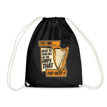 Need To Practice On Days That End With Y Harp - Drawstring Bag - black - Front