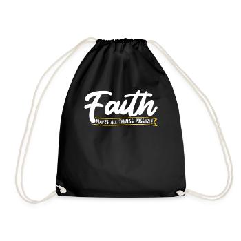 Faith makes everything possible Christian Jesus - Drawstring Bag - black - Front