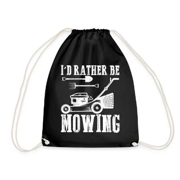 I d Rather Be Mowing Funny Mower Gift lawn mowing - Drawstring Bag - black - Front