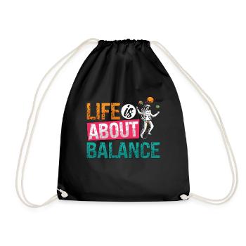 Unicycle Life Is About Balance Cyclist Unicyclist - Drawstring Bag - black - Front