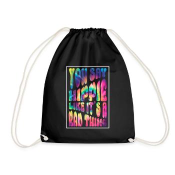 Hippie Kostüm Tie Dye Hippie Spruch - Turnbeutel - Schwarz - Vorne