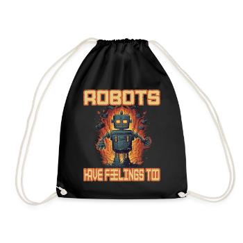Robots Have Feeling Too - Turnbeutel - Schwarz - Vorne