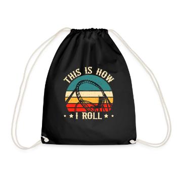 This Is How I Roll Roller Coaster - Turnbeutel - Schwarz - Vorne