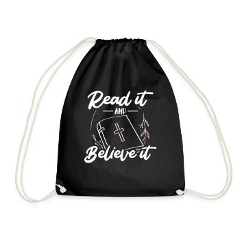 Read it and believe it Christian Bible Faith - Drawstring Bag - black - Front