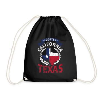 Kalifornien Texas Stolz Texaner Sprüche Texanisch - Turnbeutel - Schwarz - Vorne