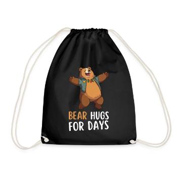 "Bear Hugs For Days" - Funny saying with a bear - Drawstring Bag - black - Front