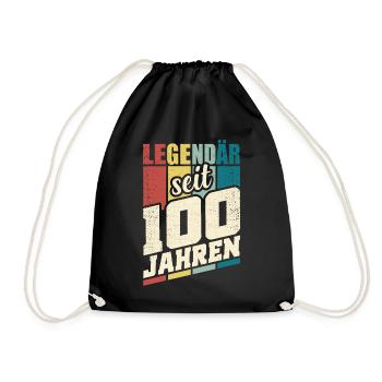 100. Geburtstag Legendär Seit 100 Jahren Hundert - Turnbeutel - Schwarz - Vorne