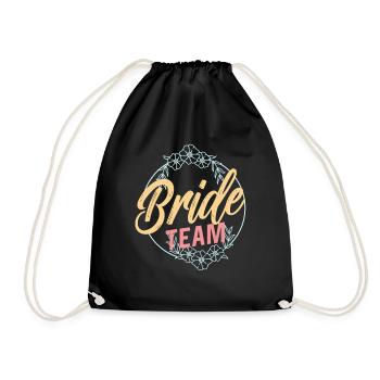 Team Braut Party Hochzeit Bräute Heiraten - Turnbeutel - Schwarz - Vorne