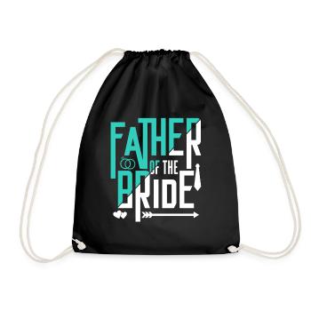 Father of the Bride Party Marry Brides Wedding - Drawstring Bag - black - Front