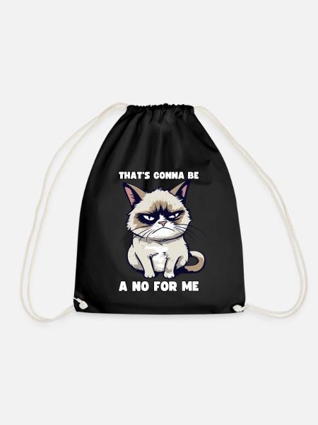 Grump Cat: That's Gonna Be A No For Me - Sarkasmus - Turnbeutel - Schwarz