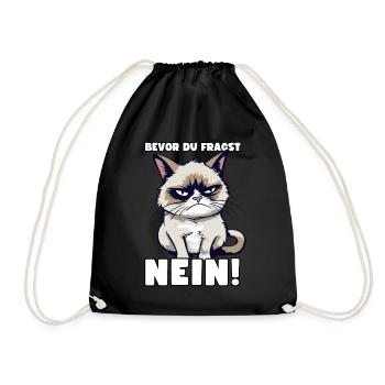 Grump Cat - Bevor Du Fragst Nein! Zynischer Spruch - Turnbeutel - Schwarz - Vorne