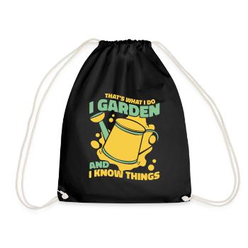 I Garden And I Know Things Allotment Garden Gardener - Drawstring Bag - black - Front