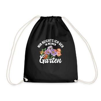 Mir reichts ich geh in meinen Garten Gartenbau - Turnbeutel - Schwarz - Vorne