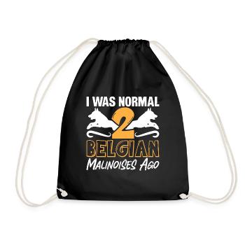 Belgian Malinois I Was Normal 2 Belgian Canine Pet - Turnbeutel - Schwarz - Vorne