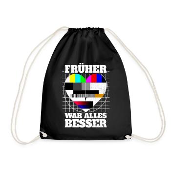 Früher War Alles Besser Testbild 90er Party 80er - Turnbeutel - Schwarz - Vorne