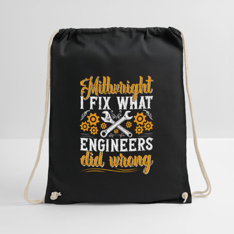 Millwright I fix what engineers did Drawstring Bag