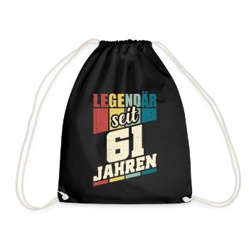 61. Geburtstag Legendär Seit 61 Jahren Legende 61 - Turnbeutel - Schwarz - Vorne