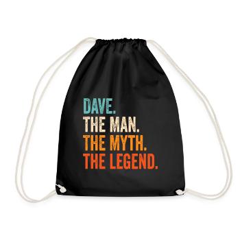 Dave The Man The Myth The Legend First Name Dave - Drawstring Bag - black - Front