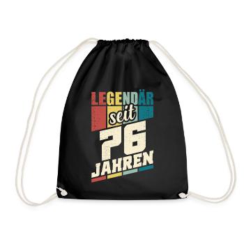 76. Geburtstag Legendär Seit 76 Jahren Legende 76 - Turnbeutel - Schwarz - Vorne