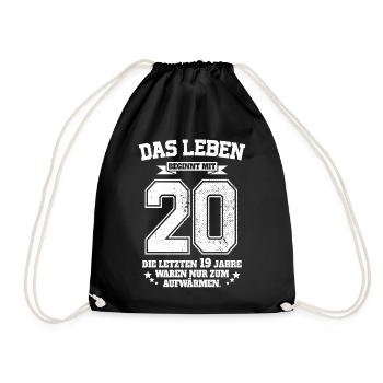 20. Geburtstag Geschenk Das Leben Beginnt Mit 20 - Turnbeutel - Schwarz - Vorne