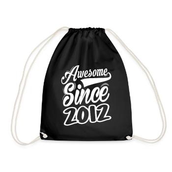 Awesome Since 2012 - Drawstring Bag - black - Front