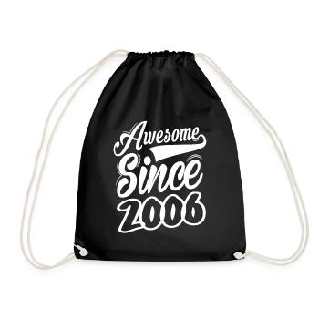 Awesome Since 2006 - Turnbeutel - Schwarz - Vorne