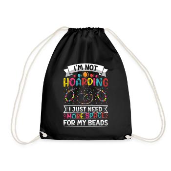 Im not hoarding I just need more space - Drawstring Bag - black - Front