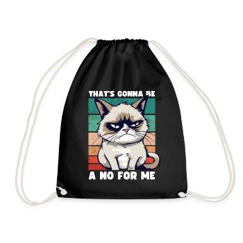 Grump Cat: That's going to Be A No For Me - Sarcasm - Drawstring Bag - black - Front