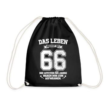 66. Geburtstag Geschenk Das Leben Beginnt Mit 66 - Turnbeutel - Schwarz - Vorne