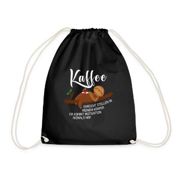 Kaffee erreicht Stellen Motivation Spruch Faultier - Turnbeutel - Schwarz - Vorne