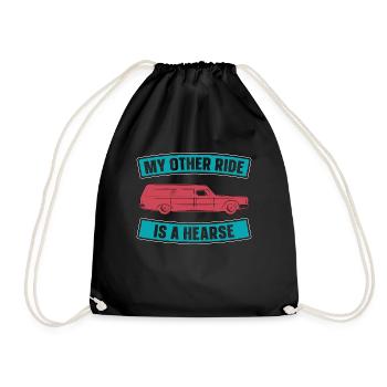 Embalmer My Other Ride Is A Funeral Home Embalmers - Drawstring Bag - black - Front