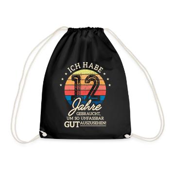 12. Geburtstag Geschenk Habe 12 Jahre Gebraucht - Turnbeutel - Schwarz - Vorne