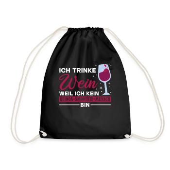 Ich trinke Wein weil ich kein Smoothie Mensch bin - Turnbeutel - Schwarz - Vorne