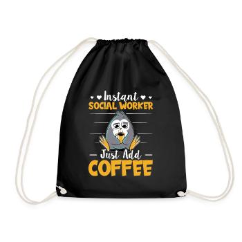 Instant Social Worker Just Add Coffee Lover Social - Drawstring Bag - black - Front