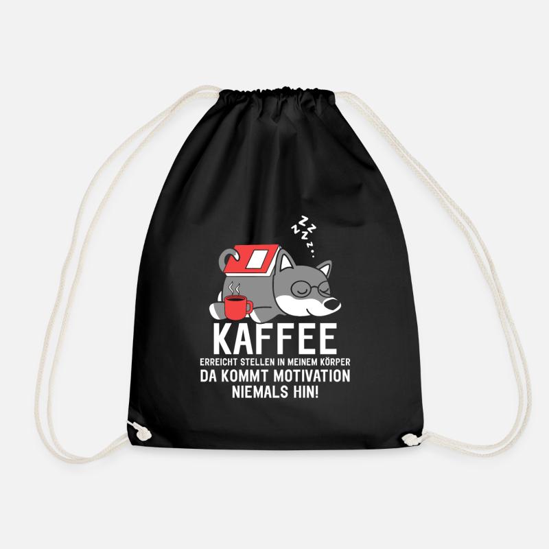 Kaffee erreicht Stellen Motivation Fauler Hund - Turnbeutel - Schwarz