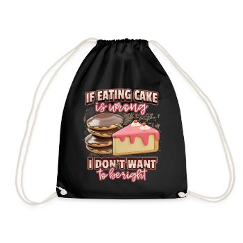 Lustiger Spruch Torte, Bäckerei, Kuchen backen, 3d - Turnbeutel - Schwarz - Vorne