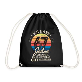 67. Geburtstag Geschenk Habe 67 Jahre Gebraucht - Turnbeutel - Schwarz - Vorne