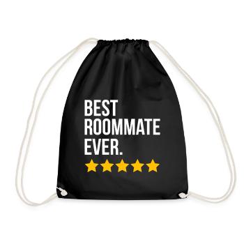 Best Roommate Ever Roomie Flatmate Funny Roommate - Drawstring Bag - black - Front