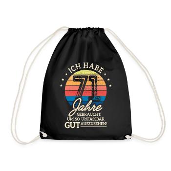 71. Geburtstag Geschenk Habe 71 Jahre Gebraucht - Turnbeutel - Schwarz - Vorne